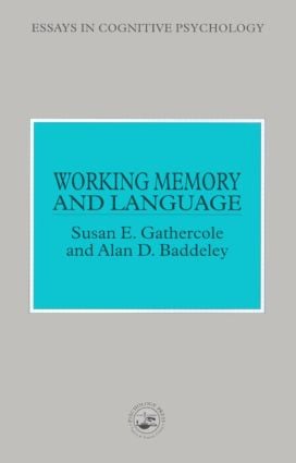 Working Memory and Language