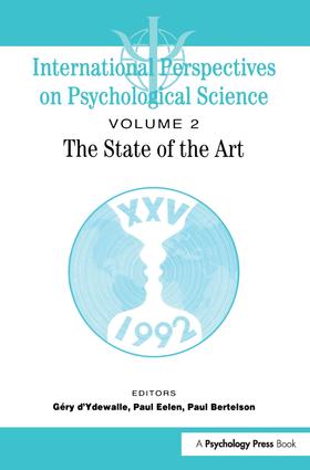 International Perspectives On Psychological Science, II: The State of the Art
