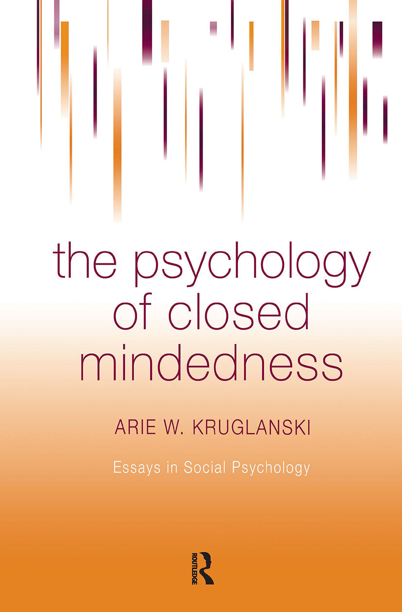 Psychology of Closed Mindedness