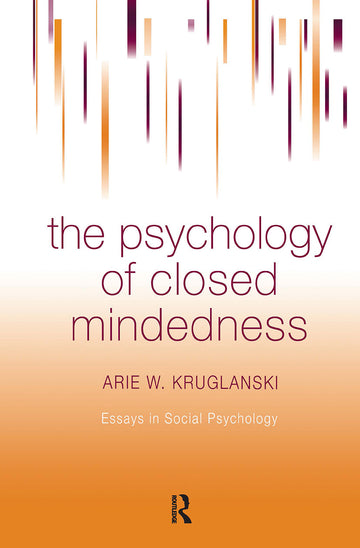 Psychology of Closed Mindedness