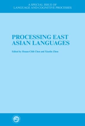 Processing East Asian Languages