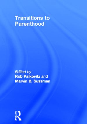 Transitions to Parenthood