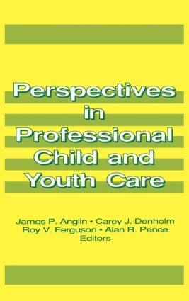 Perspectives in Professional Child and Youth Care