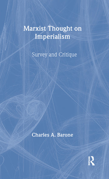 Marxist Thought on Imperialism