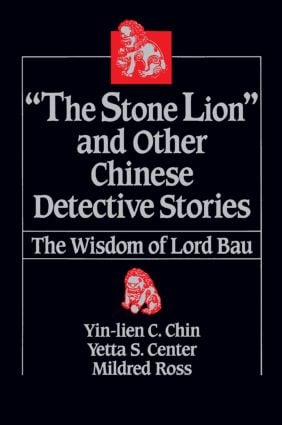 Stone Lion and Other Chinese Detective Stories