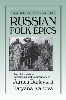 Anthology of Russian Folk Epics
