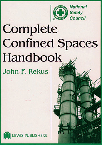Complete Confined Spaces Handbook