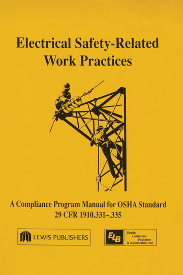 Electrical Safety-Related Work Practices
