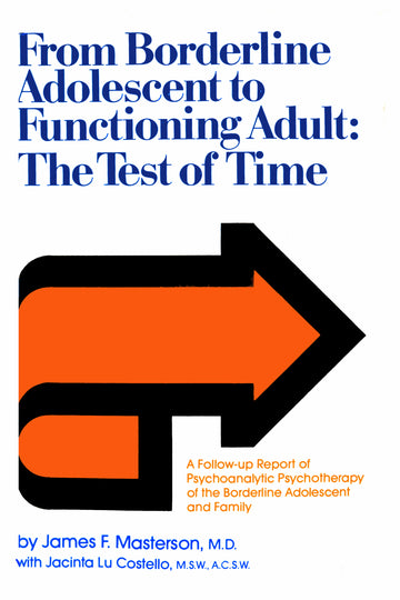 From Borderline Adolescent to Functioning Adult