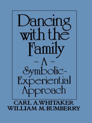 Dancing with the Family: A Symbolic-Experiential Approach