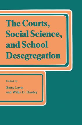 Courts, Social Science, and School Desegregation