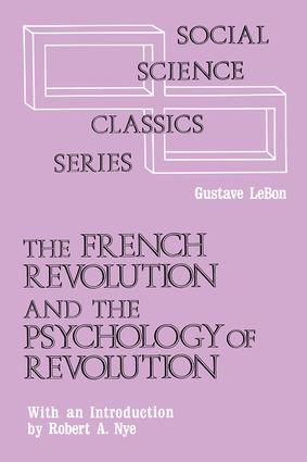 French Revolution and the Psychology of Revolution
