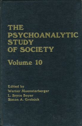 Psychoanalytic Study of Society, V. 10