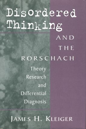 Disordered Thinking and the Rorschach