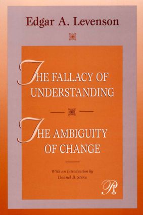 Fallacy of Understanding & The Ambiguity of Change