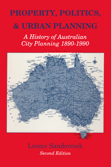 Property, Politics, and Urban Planning