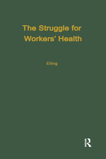 Struggle for Workers' Health