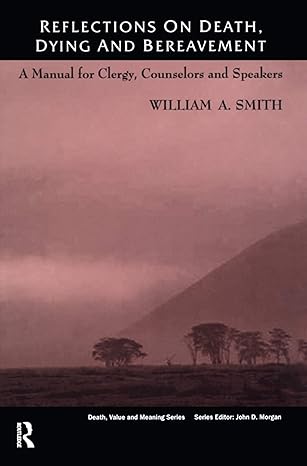 Reflections on Death, Dying and Bereavement - Hardback