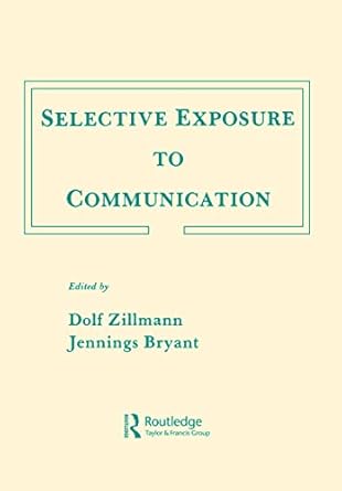 Selective Exposure To Communication - Hardback