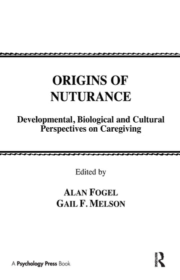 Origins of Nurturance