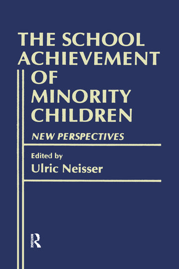 School Achievement of Minority Children