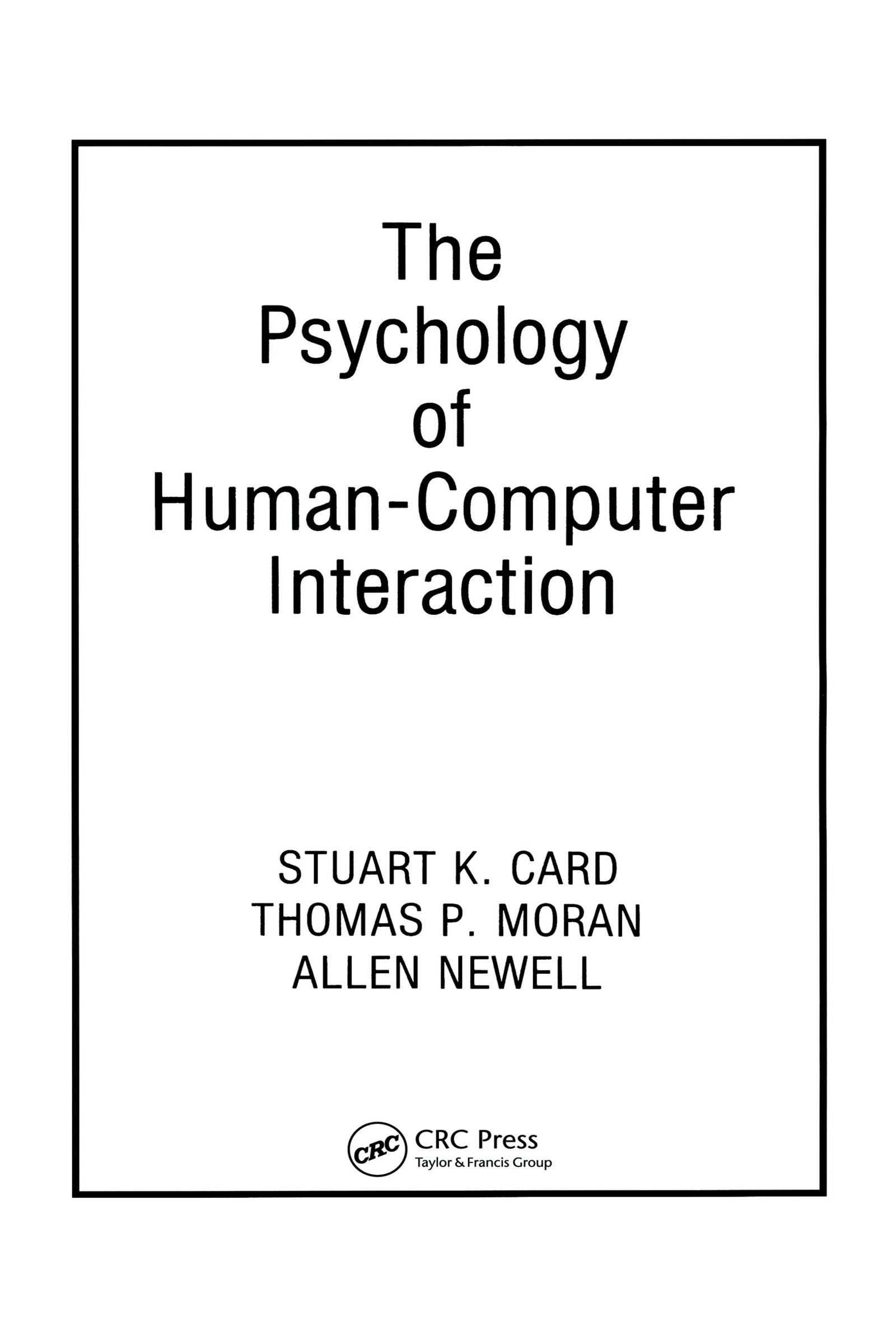 Psychology of Human-Computer Interaction
