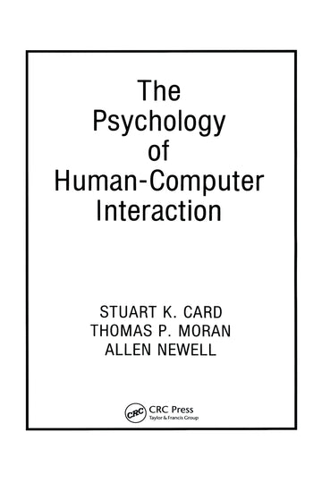 Psychology of Human-Computer Interaction