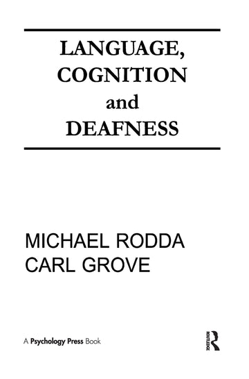 Language, Cognition, and Deafness