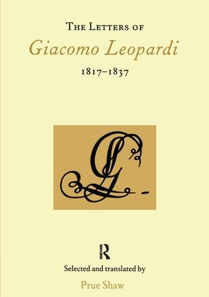 Letters of Giacomo Leopardi 1817-1837