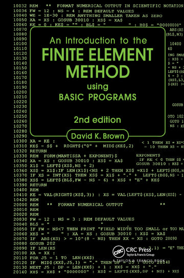Introduction to the Finite Element Method using BASIC Programs