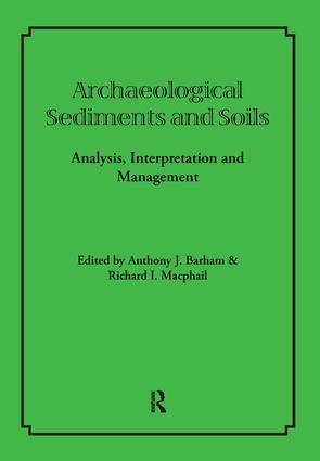 Archaeological Sediments and Soils