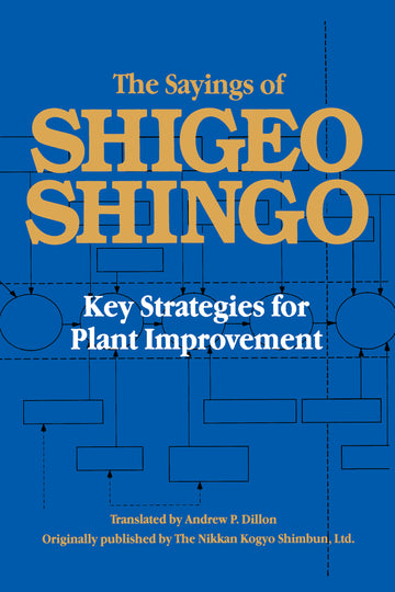 Sayings of Shigeo Shingo
