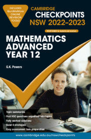 Cambridge Checkpoints NSW Mathematics Advanced Year 12 2022â€“2023
