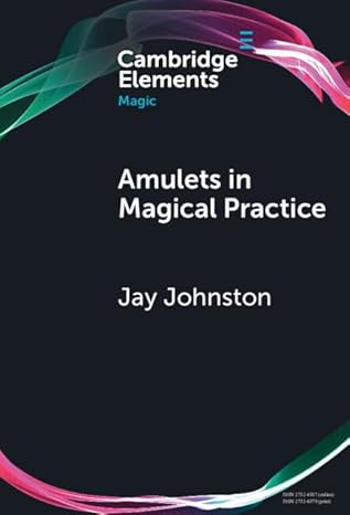 Amulets in Magical Practice, Hardback