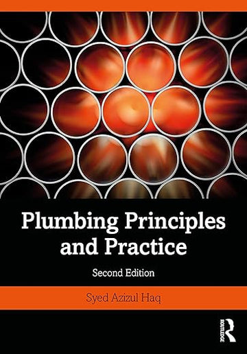 Plumbing Principles and Practice - Hardback