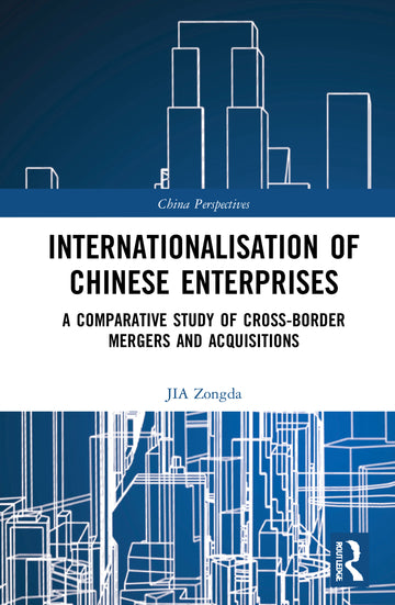 Internationalisation of Chinese Enterprises