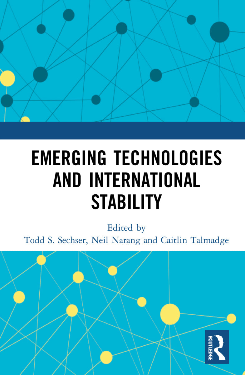 Emerging Technologies and International Stability