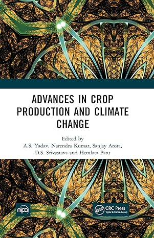 Advances in Crop Production and Climate Change