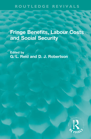 Fringe Benefits, Labour Costs and Social Security