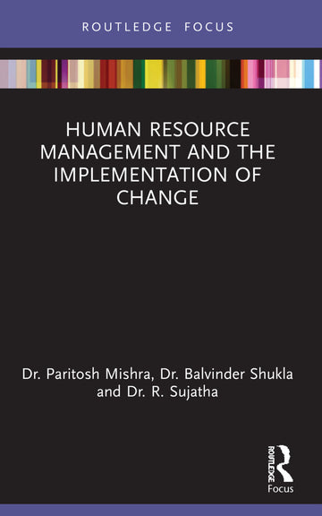Human Resource Management and the Implementation of Change