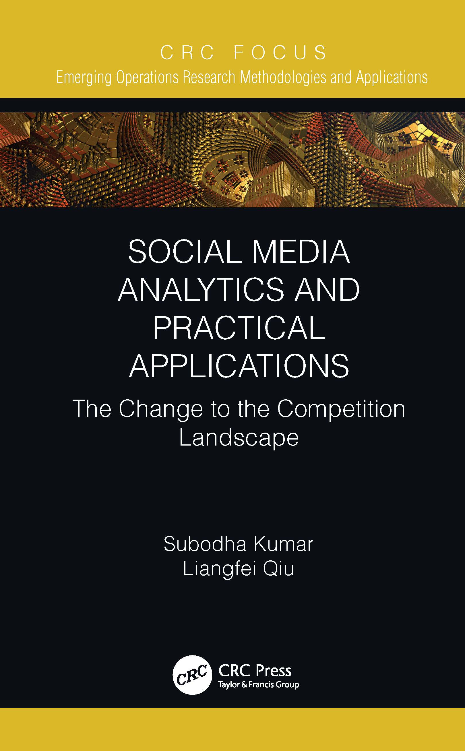 Social Media Analytics and Practical Applications