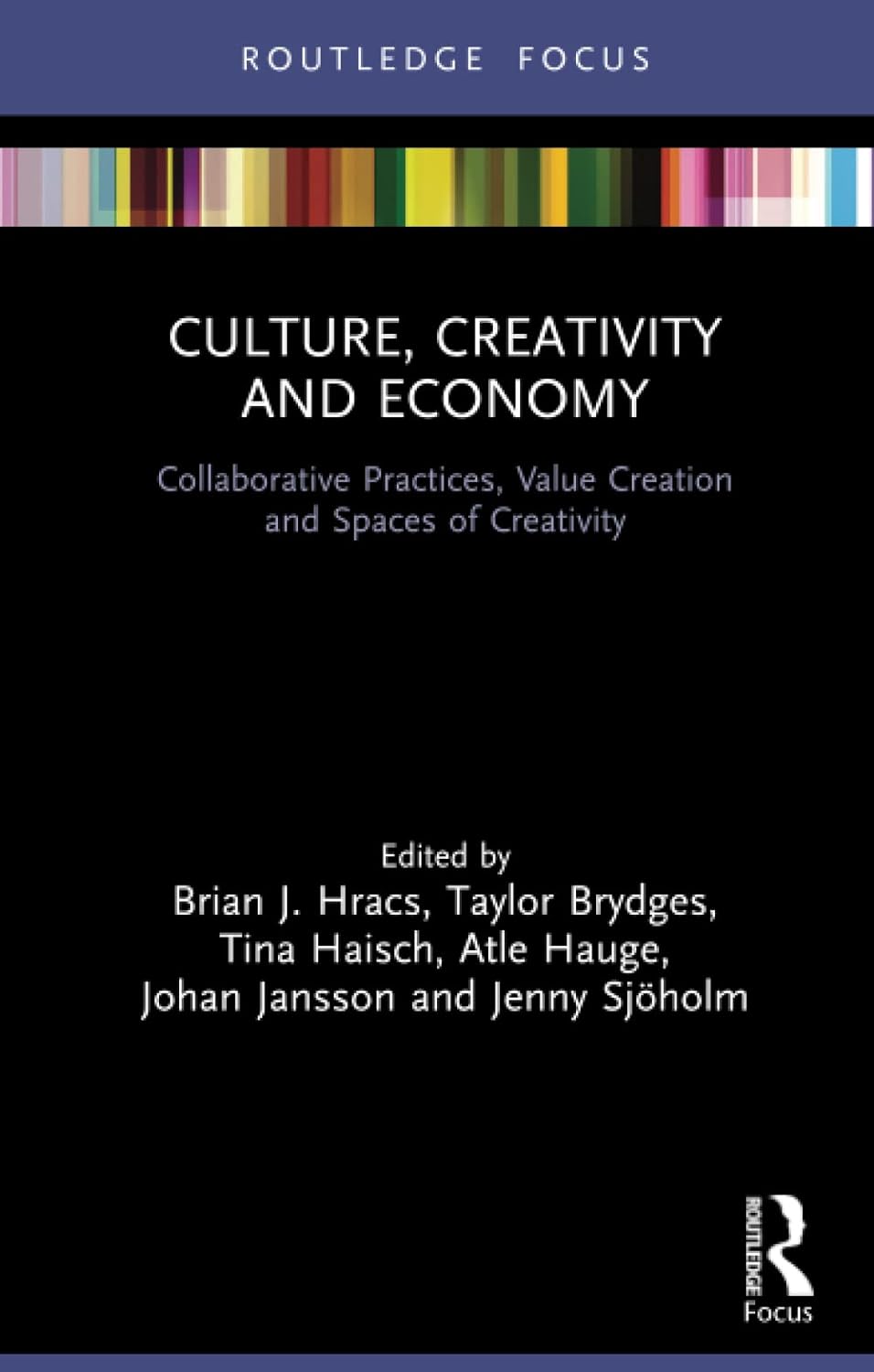 Culture, Creativity and Economy
