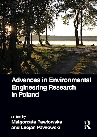 Advances in Environmental Engineering Research in Poland