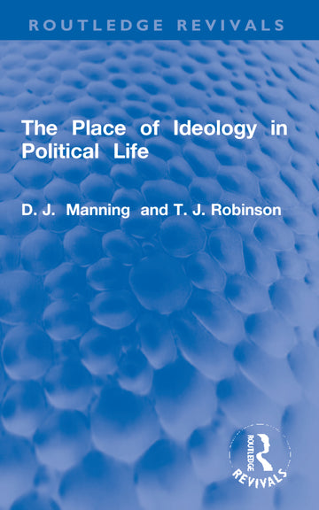 Place of Ideology in Political Life