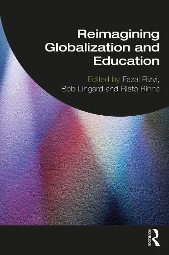 Reimagining Globalization and Education - Paperback / softback