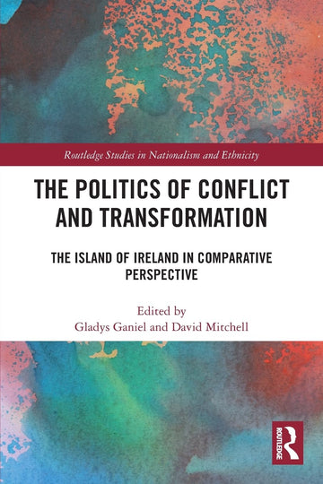 Politics of Conflict and Transformation