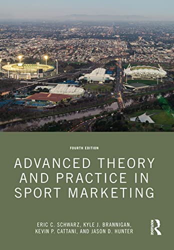 Advanced Theory and Practice in Sport Marketing - Paperback / softback