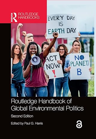 Routledge Handbook of Global Environmental Politics