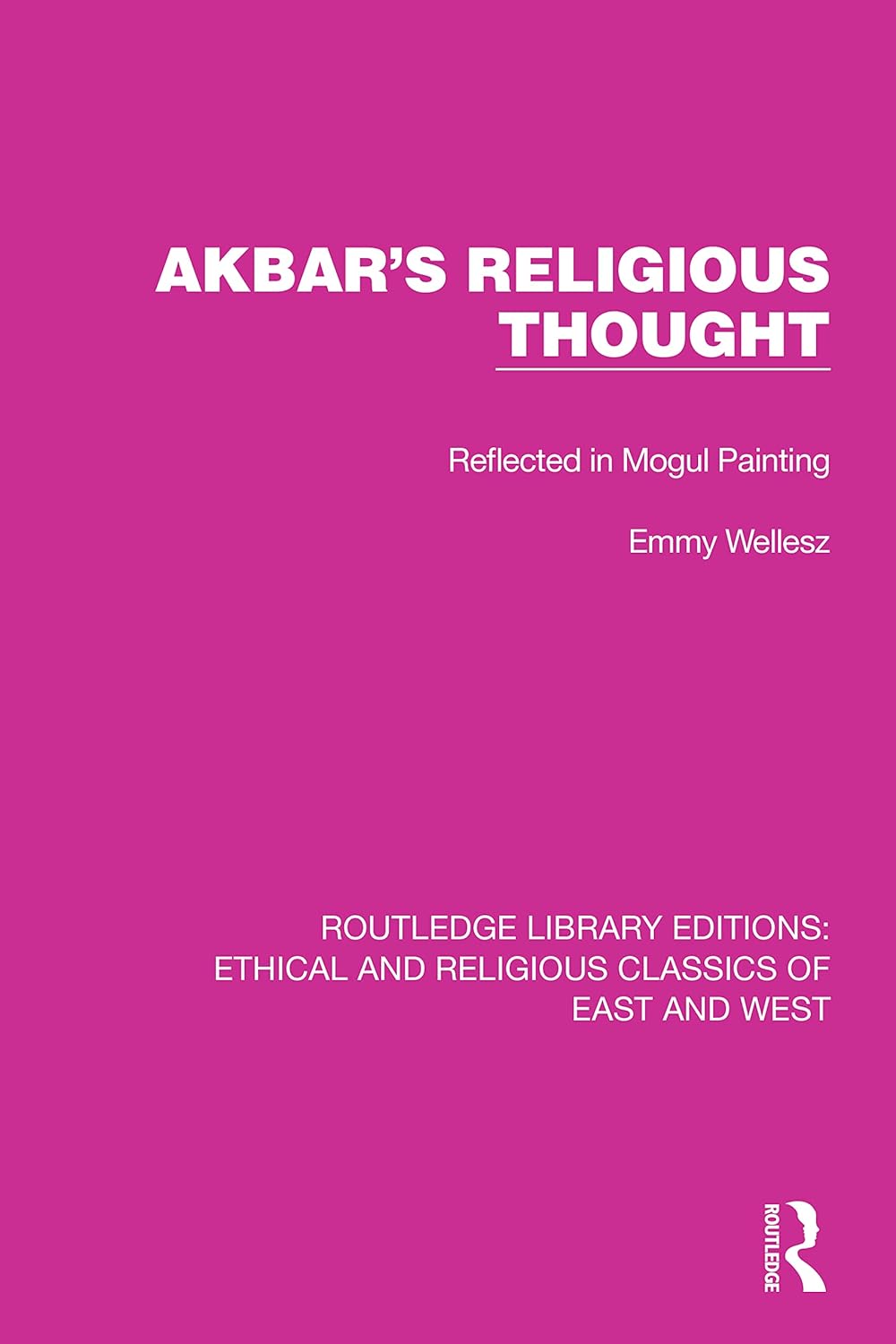 Akbar's Religious Thought