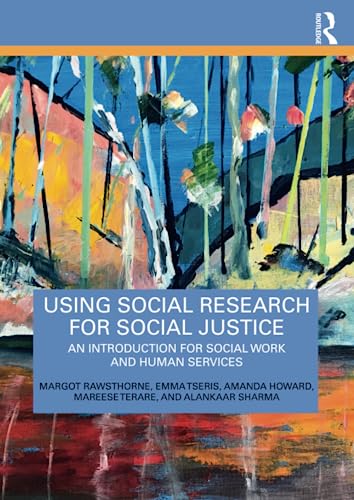 Using Social Research for Social Justice